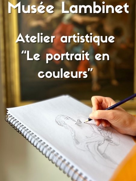 Atelier artistique “Le portrait en couleurs”