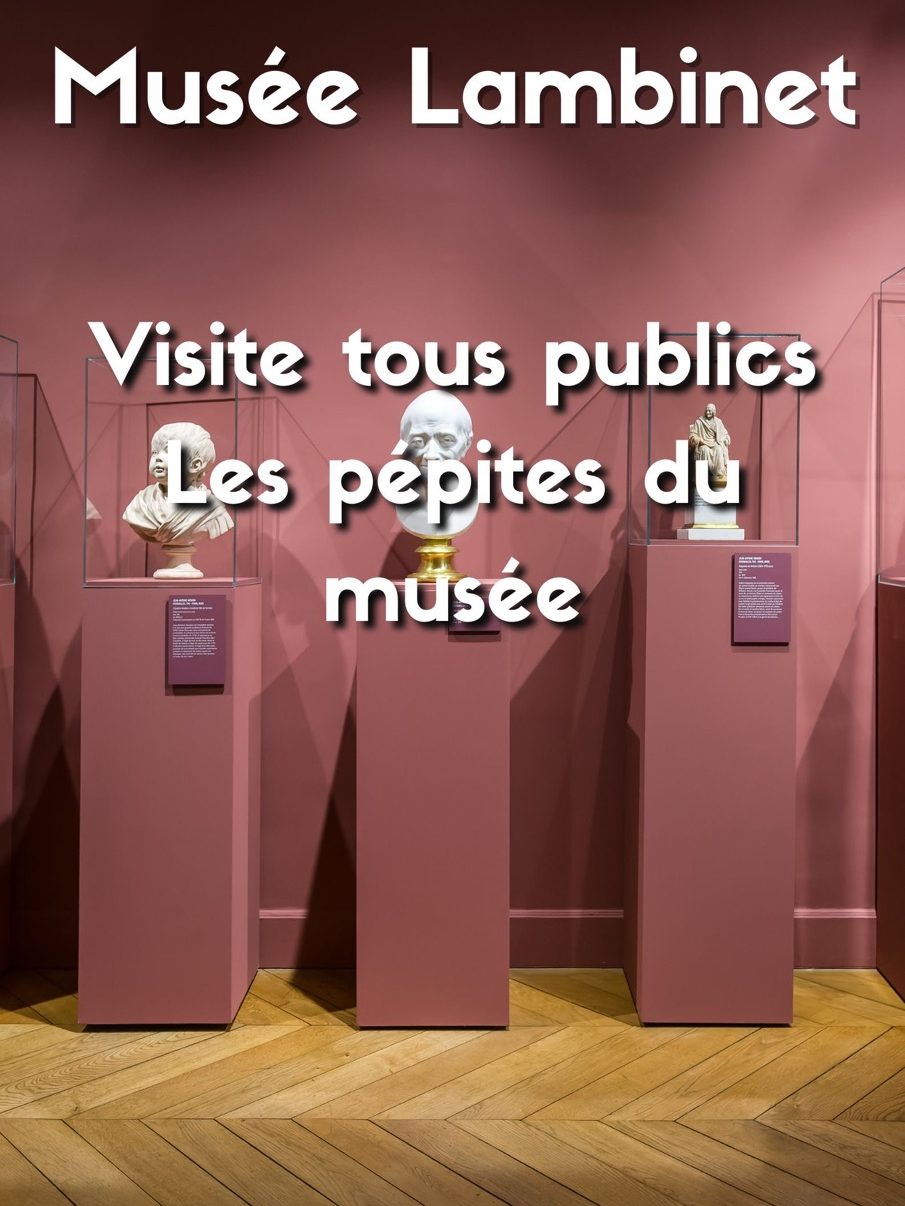 Visite tous publics Les pépites du musée